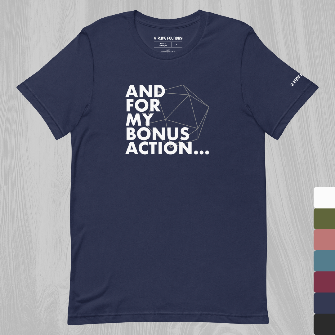 Bonus Action T-Shirt