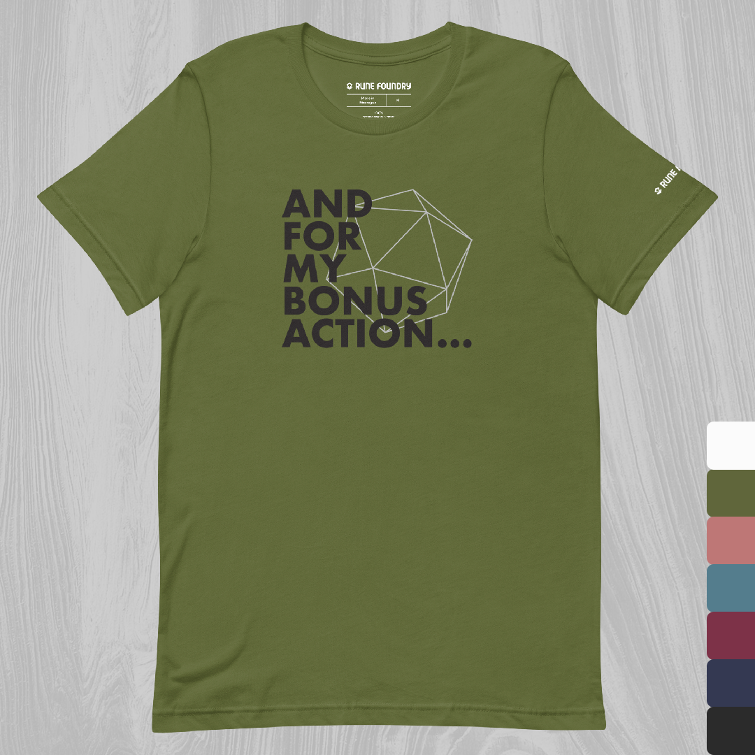 Bonus Action T-Shirt