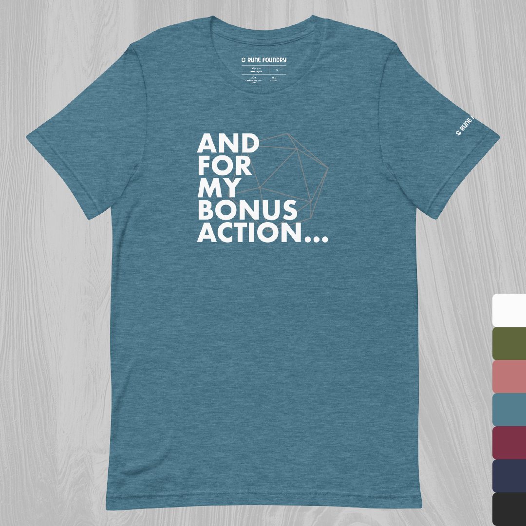 Bonus Action T-Shirt