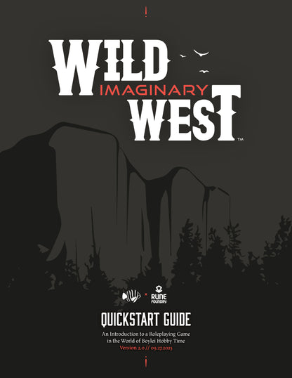 Wild Imaginary West RPG Quickstart Guide