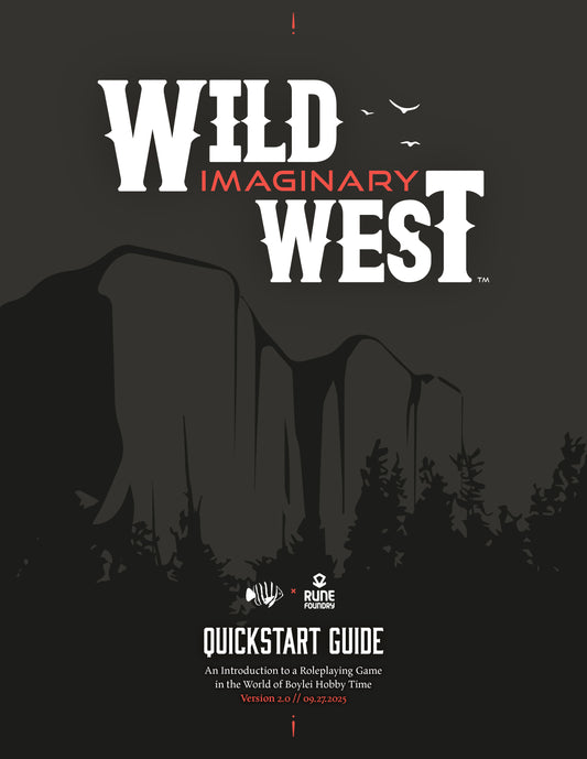 Wild Imaginary West RPG Quickstart Guide