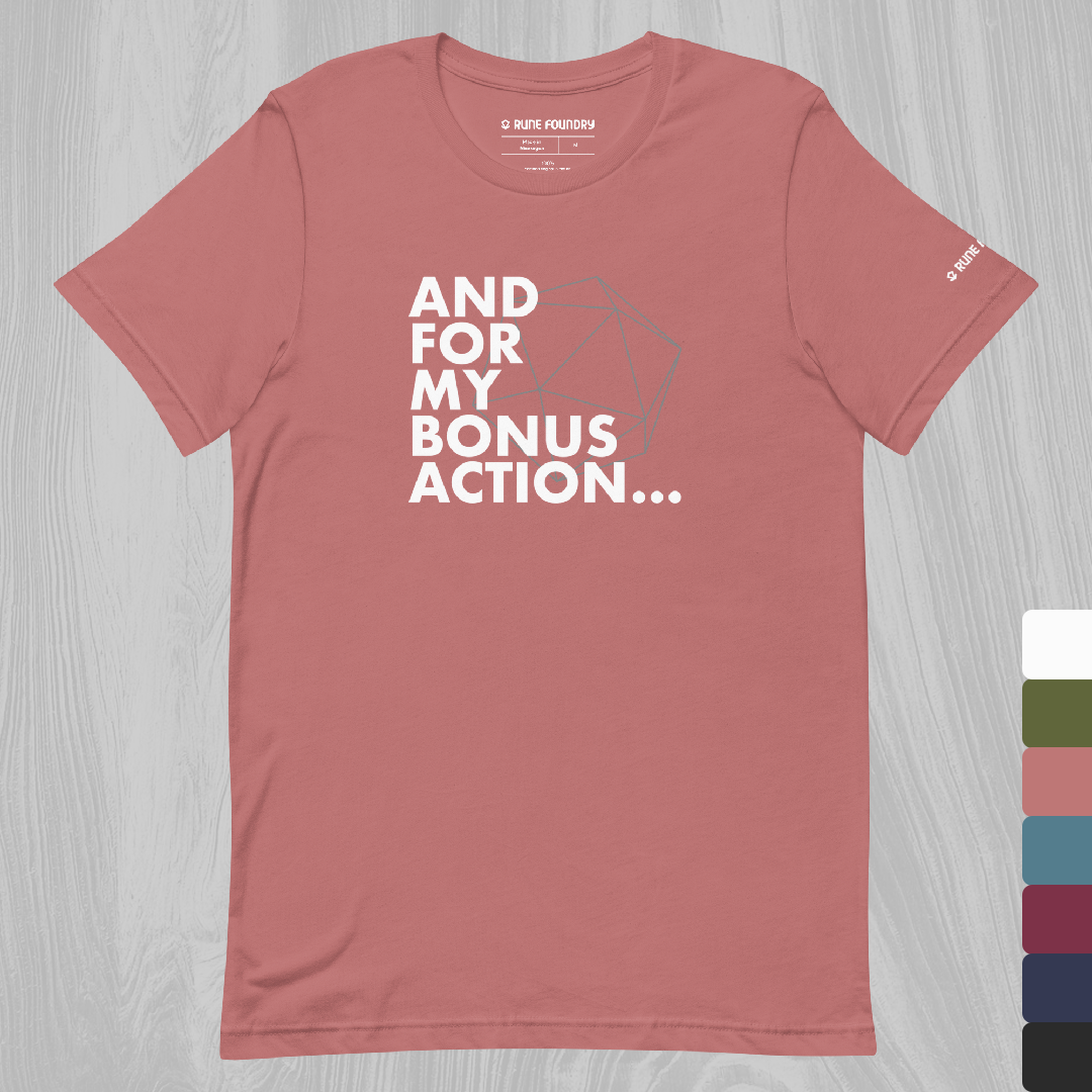 Bonus Action T-Shirt