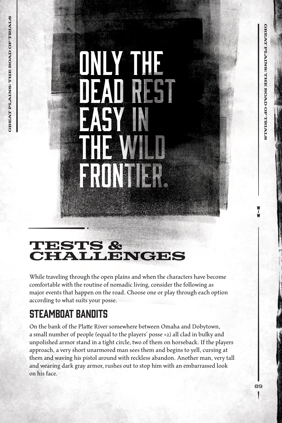 Judgment on the Iron Road - Campaign