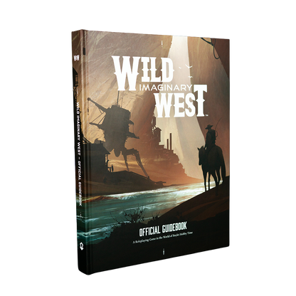 Wild Imaginary West RPG Official Guidebook